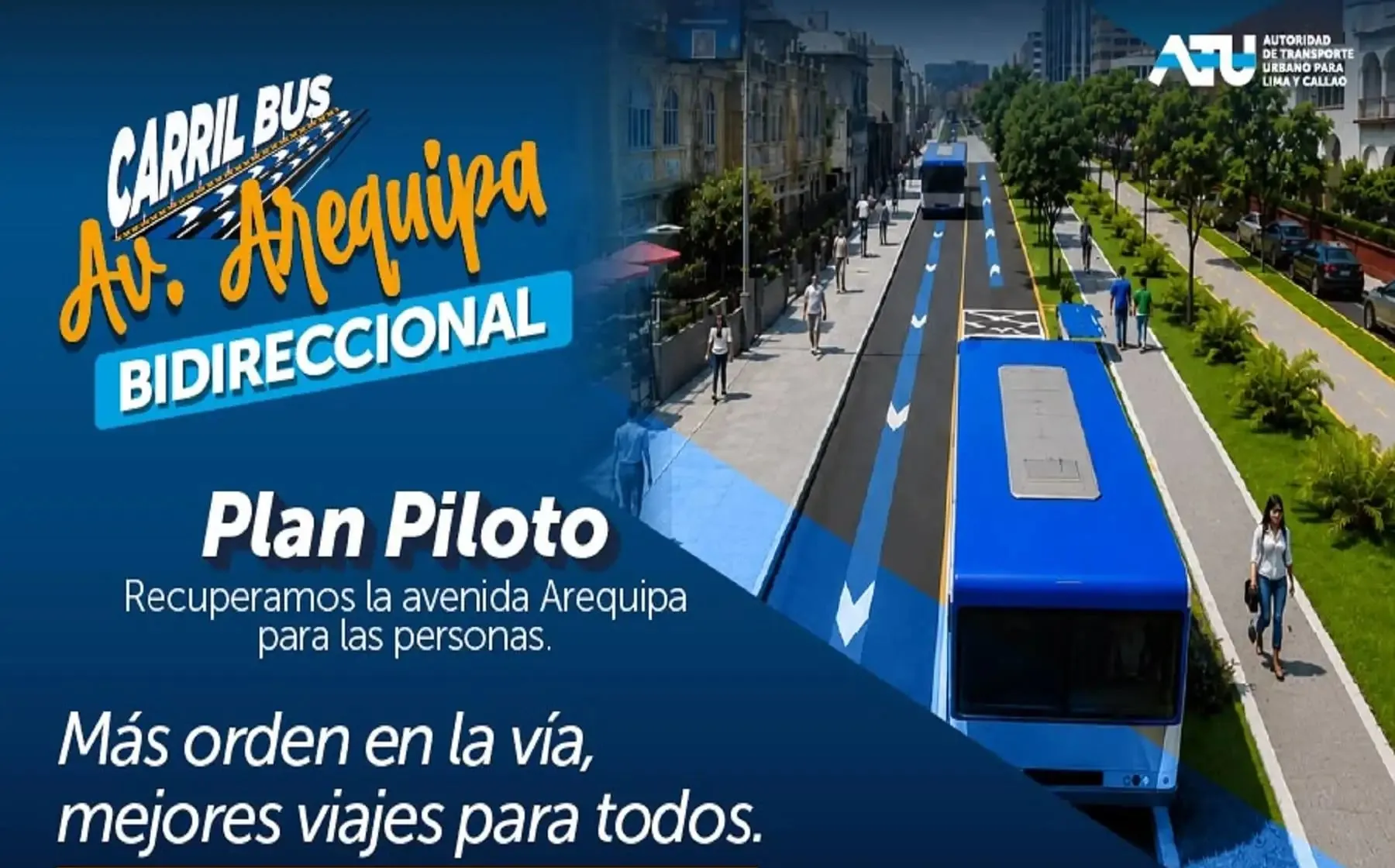 ATU implementará plan piloto de carril exclusivo para el corredor azul en la avenida Arequipa